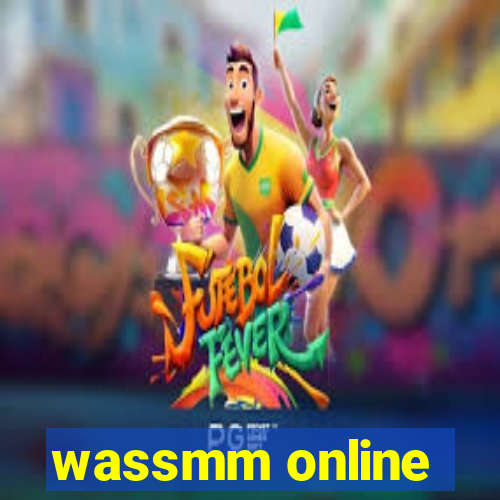 wassmm online